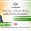 The College of Horticulture, Thenzawl, under CAU, Imphal, marked a major milestone with the inauguration of its new administrative-cum-academic and transit buildings.